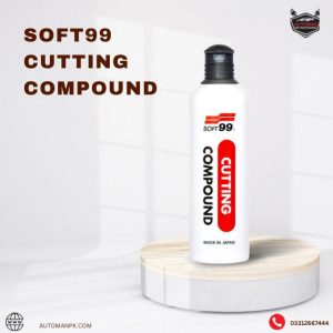 soft 99 cutting compound for cars | automanpk car accessories | auto parts